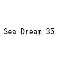 Sea Dream 35