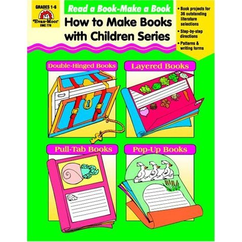 Read a Book-make a Book (How to Make Books With Children)