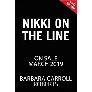 Nikki on the Line (Hardcover)