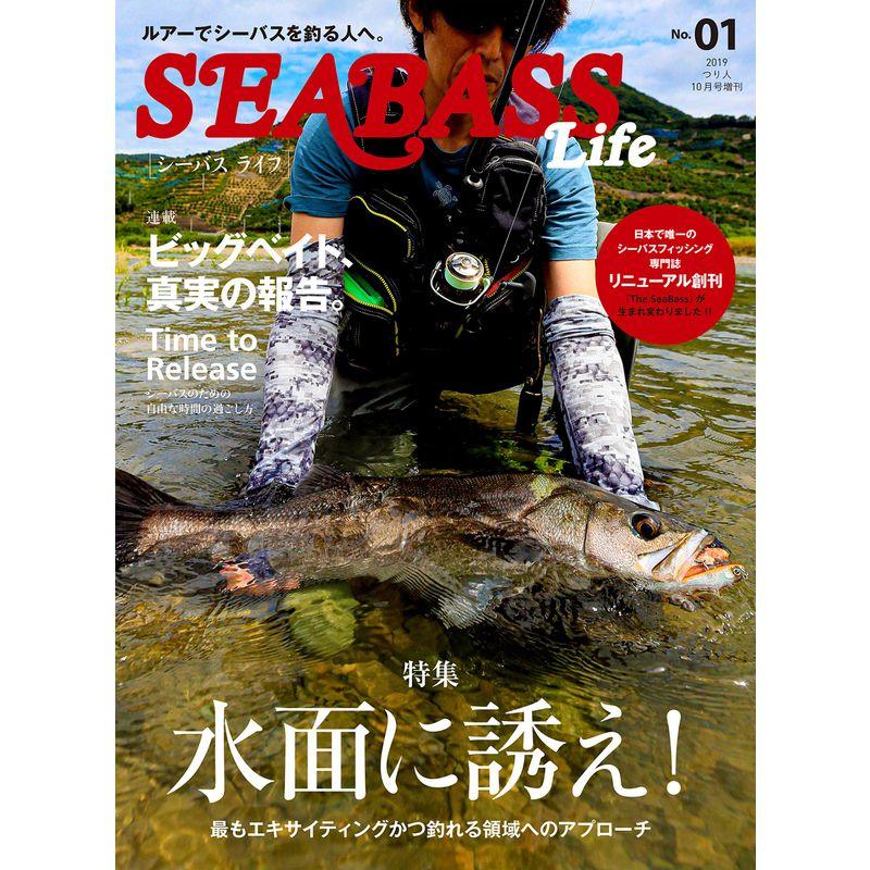 SEABASS Life(1) 2019年 10月号 雑誌: つり人 増刊