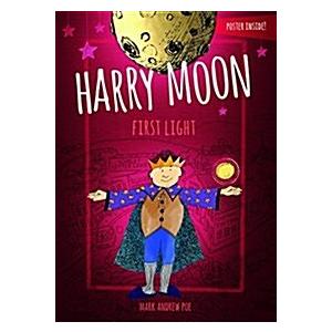 Harry Moon First Light (Hardcover)