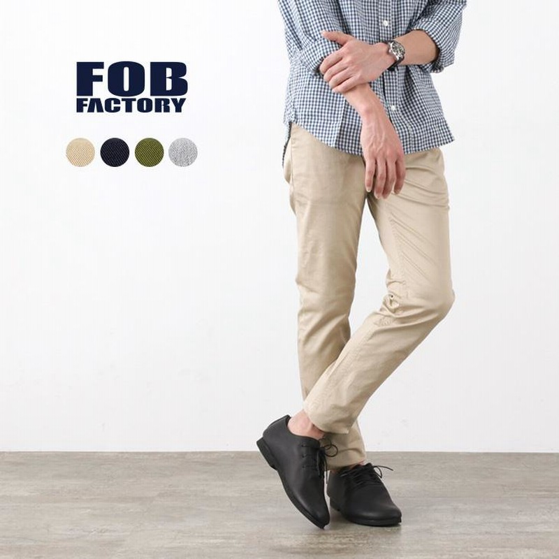 FOB FACTORY（FOBファクトリー） F0387 チノトラウザー / メンズ