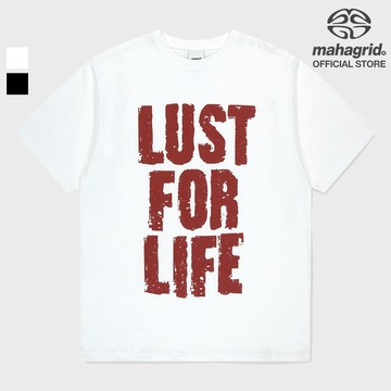 [MAHAGRID] 命中之財 Tee_Unisex_Korean styleLUST FOR LIFE TEE