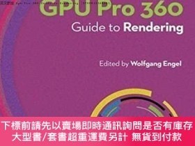 二手書博民逛書店英文原版罕見Gpu Pro 360 Guide to Rendering ...