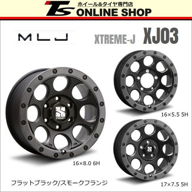 MLJ エクストリームJ XJ03 5.5J-16インチ (20) 5H/PCD139.7 ホイール4 