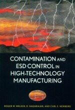 CONTAMINATION AND ESD CONTROL IN HIGH-TECHNOLOGY MANUFACTURING (1版) WELKER 2008 John Wiley