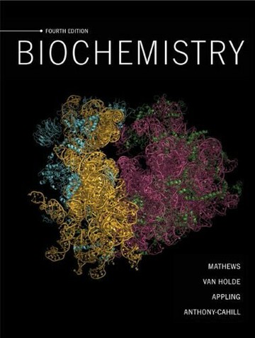 BIOCHEMISTRY (4版) MATHEWS 2013 Pearson