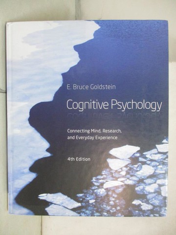 【書寶二手書T7／心理_E19】Cognitive Psychology-Connecting Mind…_Goldstein