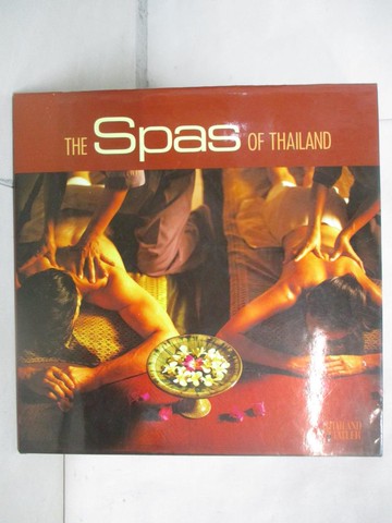 【書寶二手書T2／設計_R6W】The Spas of Thailand