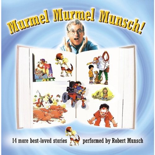 Murmel Murmel Munsch (Robert Munsch)