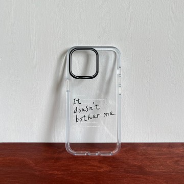 客製化  It does not bother me Clear 手機殼