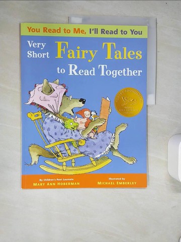 【書寶二手書T3／兒童文學_R58】Very Short Fairy Tales to Read Together_Hoberman, Mary Ann/ Emberley, Michael (ILT)