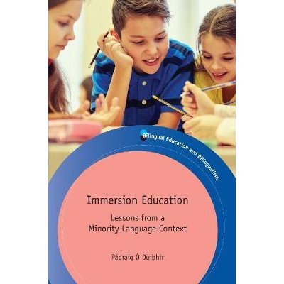 Immersion Education: Lessons from a Minority Language Context