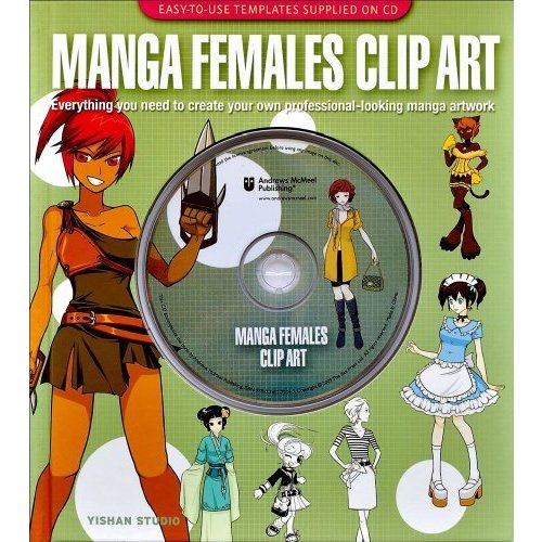 Manga Females Clip Art: Everything you need to create your own professional-looking manga artwork