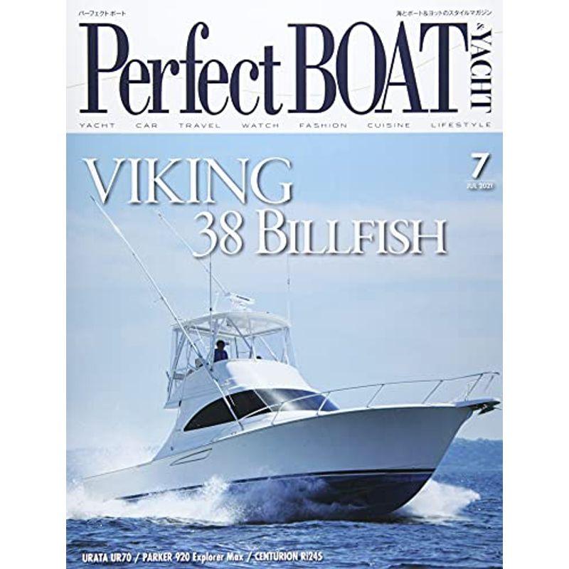 Perfect BOAT(パーフェクトボート) 2021年 07 月号 雑誌