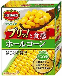 キッコーマン食品 デルモンテ ホールコーン はじける贅沢 紙パック コーン缶 缶詰 380g×12個