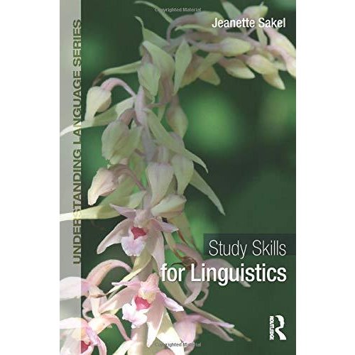 Study Skills for Linguistics (Understanding Language)