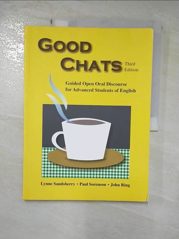 【書寶二手書T2／語言學習_J1O】Good Chats, 3/e_Lynne Sandsberry
