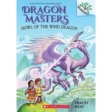 Dragon Masters 20: Howl of the Wind Dragon 馴龍大師 / Scholastic出版社旗艦店