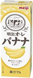 明治オ・レバナナ 200ml [紙パック 飲料 ドリンク 飲み物 常温保存] ×24本