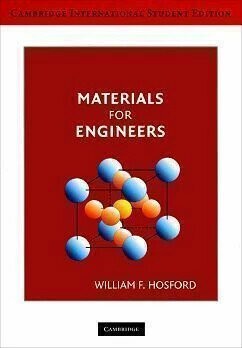 Materials for Engineers  Hosford  Cambridge