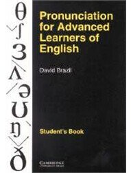 Pronunciation for Advanced Learners of English Student's Book (1版) Brazil  Cambridge