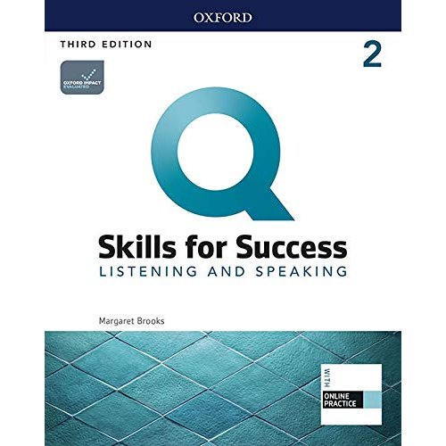 Q Skills for Success Level Listening and Speaking Student Book with iQ Online Practice