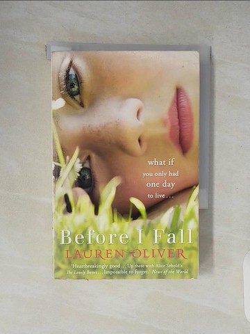 【書寶二手書T8／原文小說_XZV】Before I Fall_Lauren Oliver