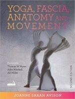 Yoga, Fascia, Anatomy and Movement (2版) Avison  HANDSPRING