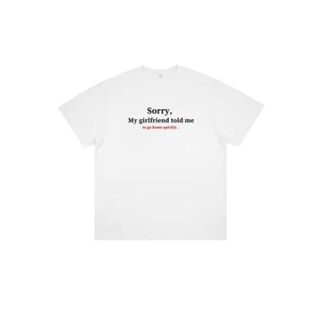 抱歉，我女朋友讓我快點回家 趣味小眾創意印花短袖純棉情侶t恤夏