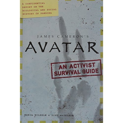 Avatar: A Confidential Report on the Biological and Social History of Pandora (Film Tie in)