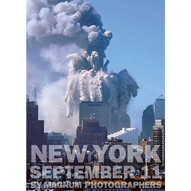 New York September 11 by Magnum Photographers