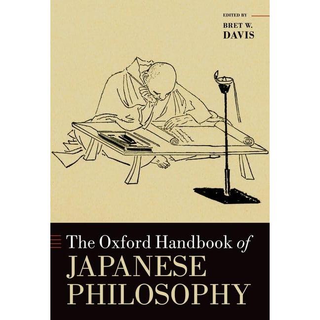 The Oxford Handbook of Japanese Philosophy (Oxford Handbooks)