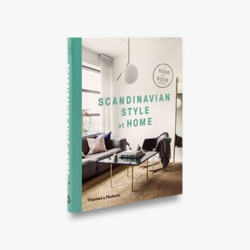 【Scandinavian Style at Home: A Room by Room Guide】