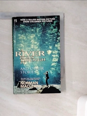 【書寶二手書T5／原文小說_WE9】A River Runs through It and Other Stories_MacLean, Norman