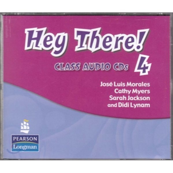 Hey There 4：Audio CD Jose Luis Morales Cathy Myers Sarah Jackson