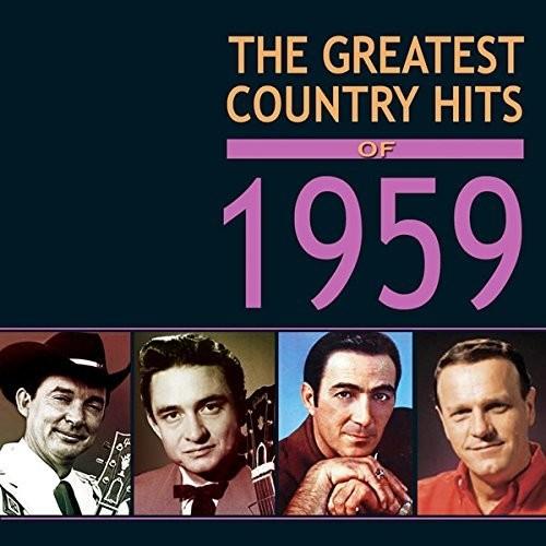 Greatest Country Hits of 1959 Various Greatest Country Hits Of