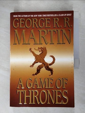 【書寶二手書T7／原文小說_SGZ】A Game of Thrones_Martin, George R. R.