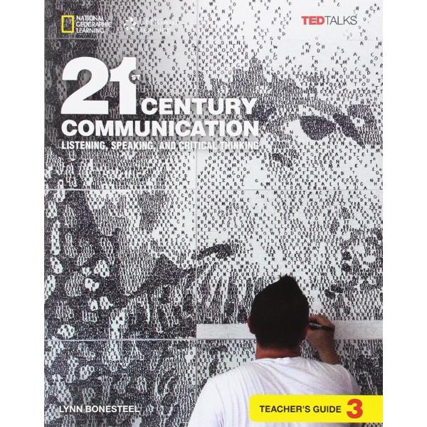 21st Century Communication L.3 Teacher s Guide