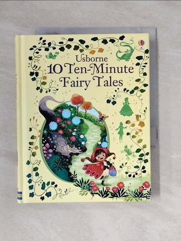 【書寶二手書T1／少年童書_X8R】10 Ten-Minute Fairy Tales_Usborne Publishing Ltd (COR)