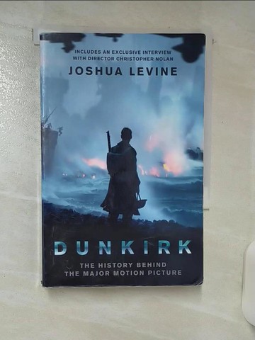 【書寶二手書T9／原文小說_TGM】Dunkirk (Film Tie-In)_Joshua Levine