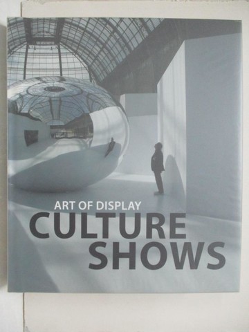 【書寶二手書T8／設計_YIE】ART OF DISPLAY:CULTURE SHOWS_???? ????