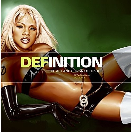 DEFinition: The Art and Design of Hip-Hop