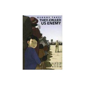 中古アメコミ They Called Us Enemy(ペーパーバック)   Harmony Becker