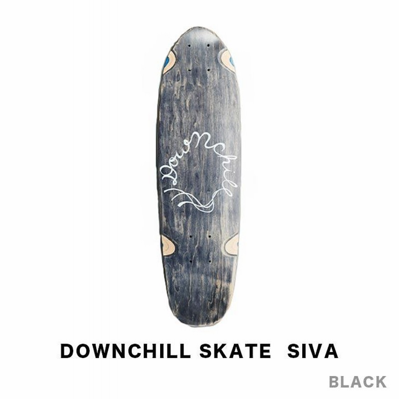 DOWNCHILL SKATE ダウンチル スケート SIVA クルーザーデッキ スケート