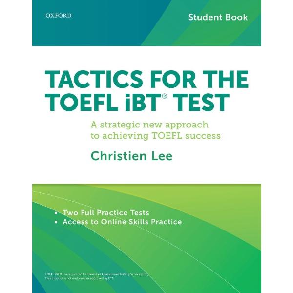 TACTICS FOR THE TOEFL IBT TEST STUDENT BOOK