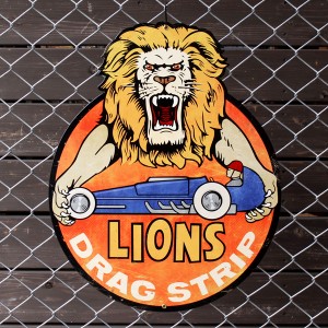 アメリカンスティールサイン「Lions Drag Strip」 PS-093 ライオン ドラッグストリップ メタルサイン 看板 アメリカ雑貨 アメリカン雑貨