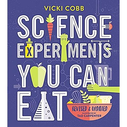 Science Experiments You Can Eat (Paperback)