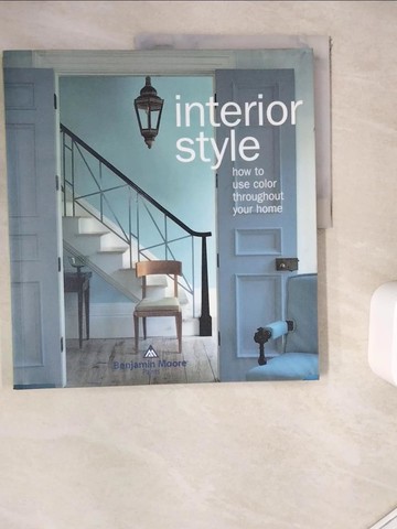 【書寶二手書T8／設計_ZUY】Interior Style