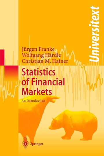 Statistics of Financial Markets: An Introduction  Franke 2004 Springer